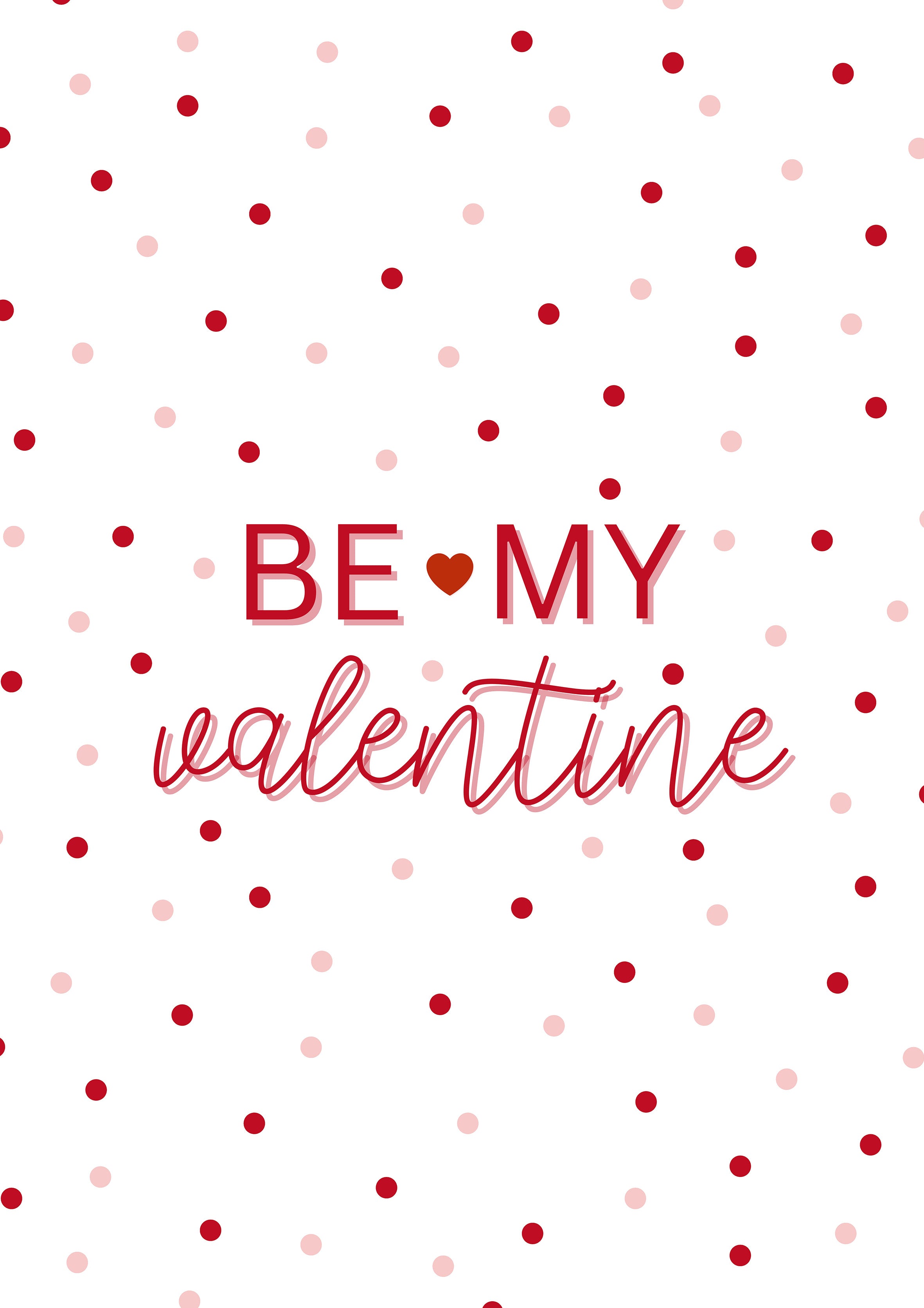 Be My Valentine Dot metal poster artwork